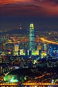 Seoul South Korea at Night Journal: 150 Page Lined Notebook/Diary (Paperback)