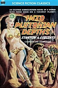 Into Plutonian Depths (Paperback)