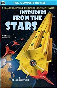 Intruders from the Stars & Flight of the Starling (Paperback)