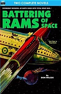 Battering Rams of Space & Doomsday Wing (Paperback)