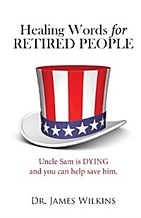 Healing Words for Retired People (Paperback)