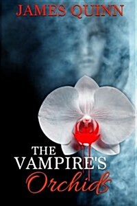 The Vampires Orchids (Paperback)