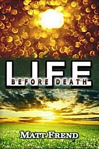 Life Before Death (Paperback)