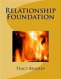 Relationship Foundation (Paperback)
