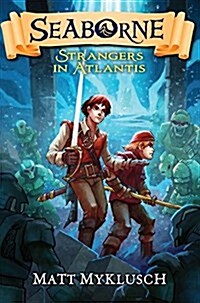 Strangers in Atlantis (Hardcover)