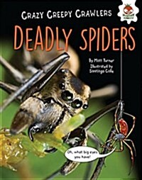 Deadly Spiders (Library Binding)