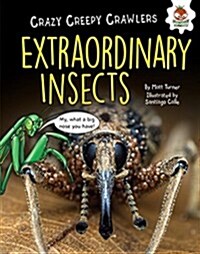 Extraordinary Insects (Library Binding)