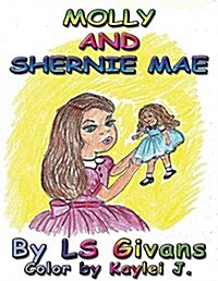 Molly and Shernie Mae (Paperback)