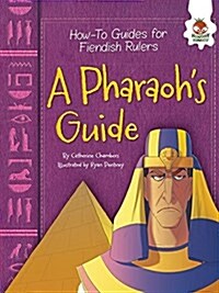 A Pharaohs Guide (Paperback)