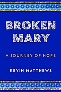 Broken Mary (Hardcover)