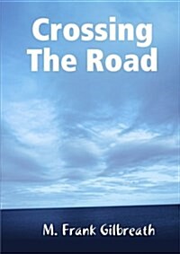 Crossing The Road (Paperback)