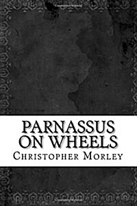 Parnassus on Wheels (Paperback)