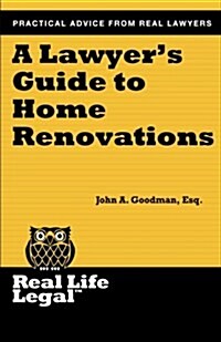 A Lawyers Guide to Home Renovation (Paperback)