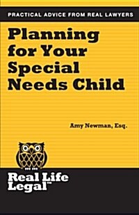 Planning for Your Special Needs Child (Paperback)