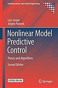 Nonlinear Model Predictive Control: Theory and Algorithms (Hardcover, 2, 2017)