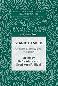 Islamic Banking: Growth, Stability and Inclusion (Hardcover, 2017)