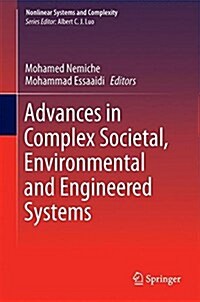 Advances in Complex Societal, Environmental and Engineered Systems (Hardcover, 2017)
