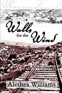 Walls for the Wind (Paperback)