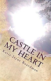 Castle in My Heart (Paperback)