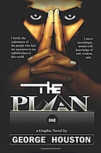 The Plan: A Graphic Novel (Paperback)