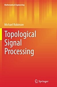 Topological Signal Processing (Paperback, Softcover Repri)