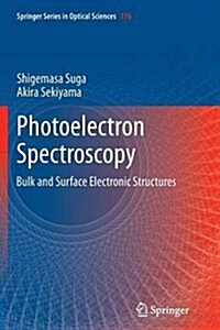 Photoelectron Spectroscopy: Bulk and Surface Electronic Structures (Paperback, Softcover Repri)