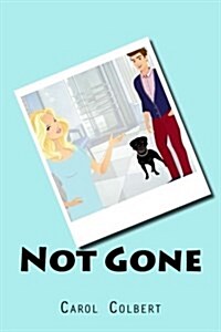 Not Gone (Paperback)