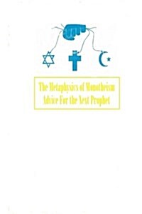The Metaphysics of Monotheism (Paperback)