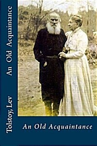 An Old Acquaintance (Paperback)