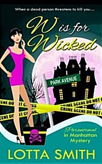 W Is for Wicked (Paperback)