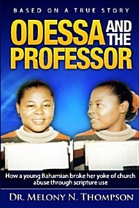 Odessa & the Professor (Paperback)