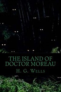 The Island of Doctor Moreau (Paperback)