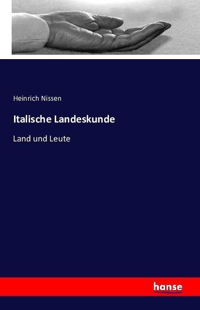 Italische Landeskunde: Land und Leute (Paperback)