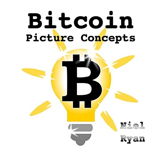 Bitcoin Picture Concepts (Paperback)