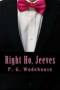 Right Ho, Jeeves (Paperback)