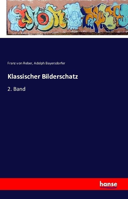 Klassischer Bilderschatz: 2. Band (Paperback)