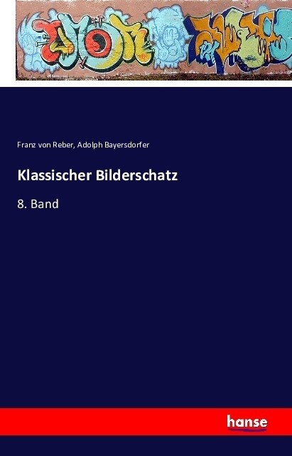 Klassischer Bilderschatz: 8. Band (Paperback)