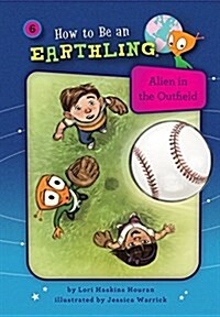 Alien in the Outfield (Book 6): Perseverance (Library Binding)