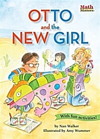 Otto and the New Girl (Paperback)
