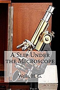 A Slip Under the Microscope (Paperback)