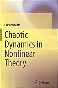 Chaotic Dynamics in Nonlinear Theory (Paperback, Softcover Repri)