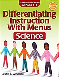 Differentiating Instruction with Menus: Science (Grades 6-8) (Paperback, 2)