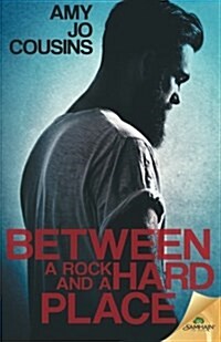 Between a Rock and a Hard Place (Paperback)