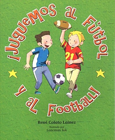 Juguemos al Futbol y al Football! (Paperback)