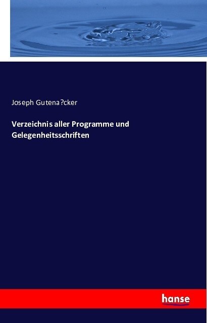 Verzeichnis Aller Programme Und Gelegenheitsschriften (Paperback)