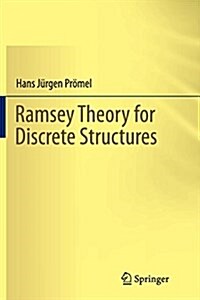 Ramsey Theory for Discrete Structures (Paperback, Softcover Repri)