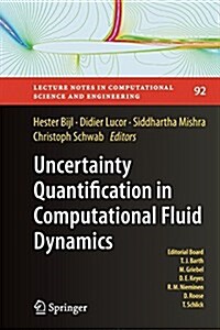 Uncertainty Quantification in Computational Fluid Dynamics (Paperback, Softcover Repri)