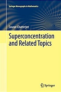 Superconcentration and Related Topics (Paperback, Softcover Repri)