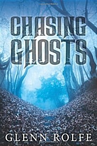 Chasing Ghosts (Paperback)