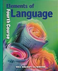Holt Elements of Language: Student Edition Grade 10 2001 (Hardcover, Student)
